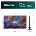 43Q6SAU Hisense 43 INCH Q6SAU 4K Hi-QLED Smart TV (2026)